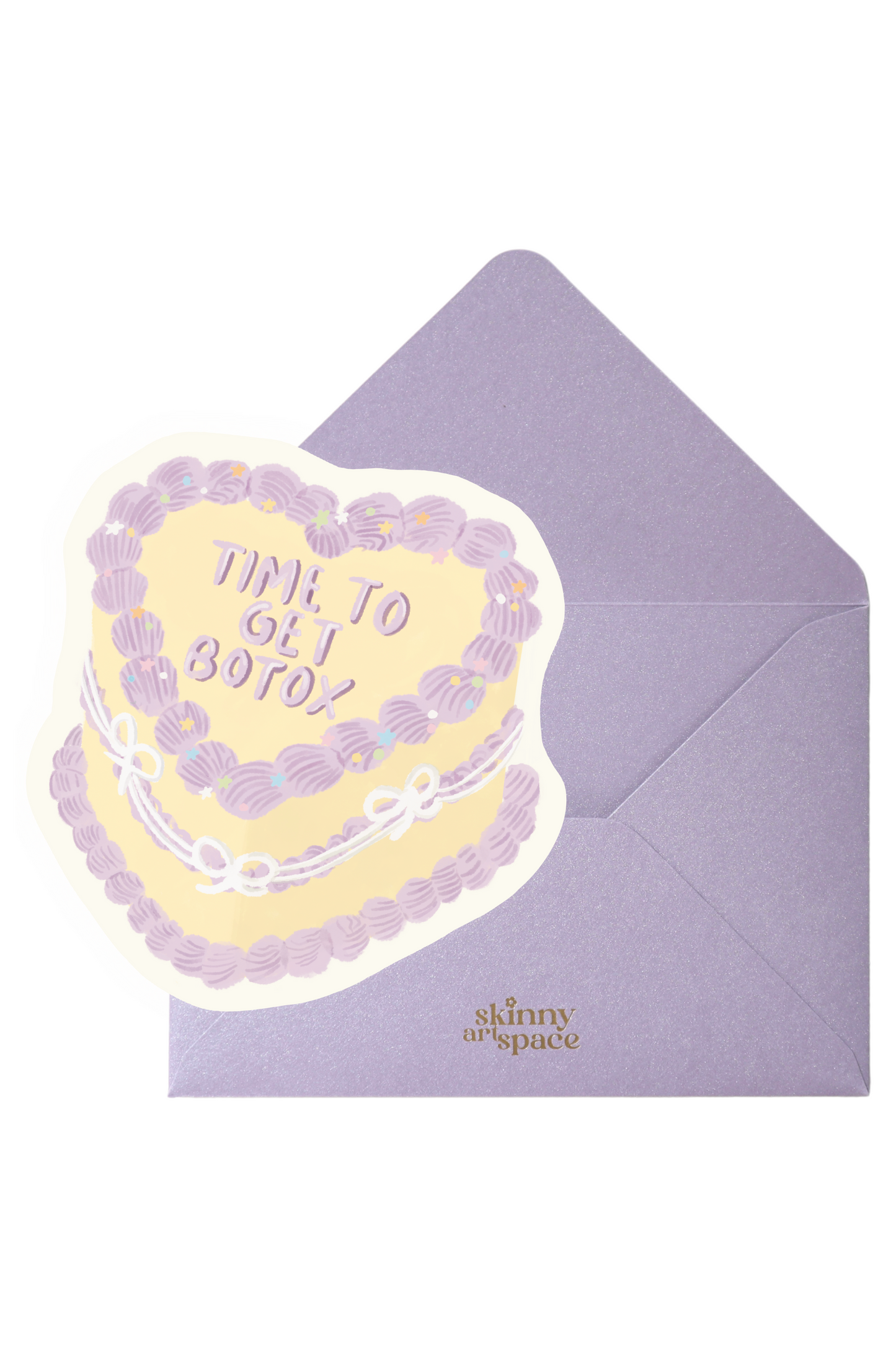 Time To Get Botox Birthday Card